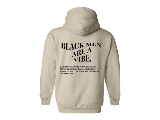 BLACK MEN ARE A VIBE HOODIE - BONE